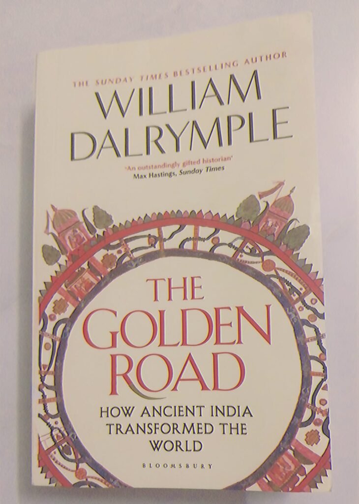 10 Reasons Why Art History Lovers Should Read The Golden Road: How Ancient India Transformed the World