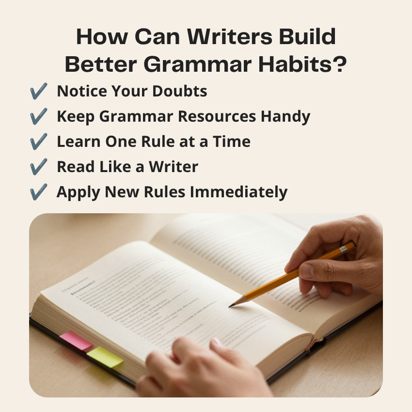 How Can Writers Build Better Grammar Habits