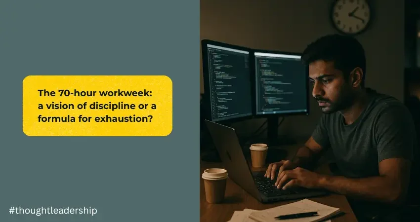 narayanamurthy The 70-hour workweek: a vision of discipline or a formula for exhaustion?